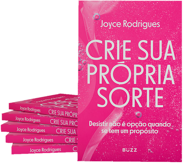 Livro Crie Sua Própria Sorte, de Joyce Rodrigues